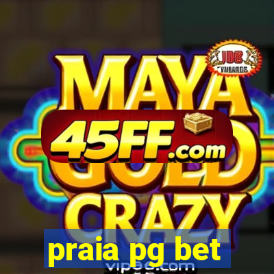 praia pg bet